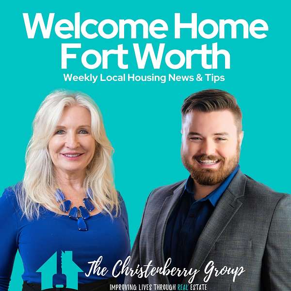 Welcome Home Fort Worth Podcast Artwork Image