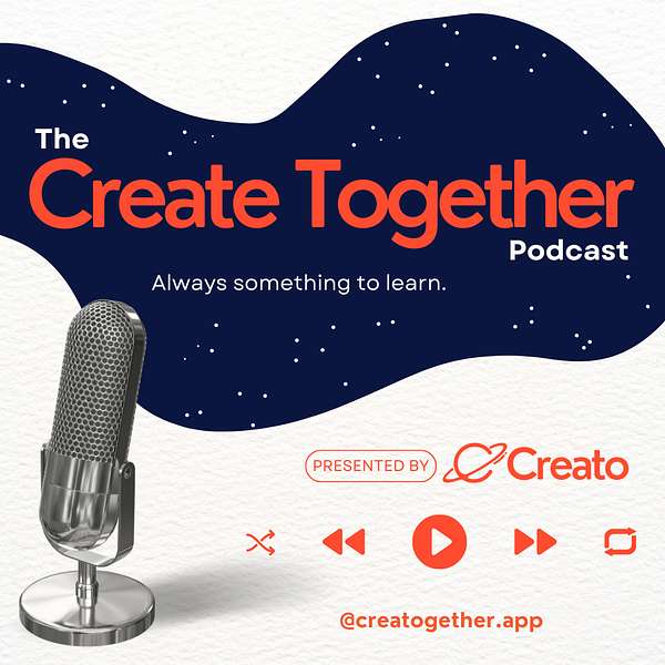 Create Together Podcast Podcast Artwork Image