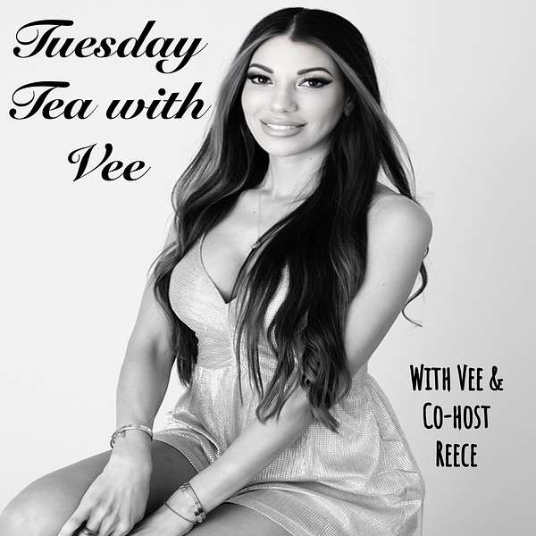 Tuesday Tea with Vee  Podcast Artwork Image