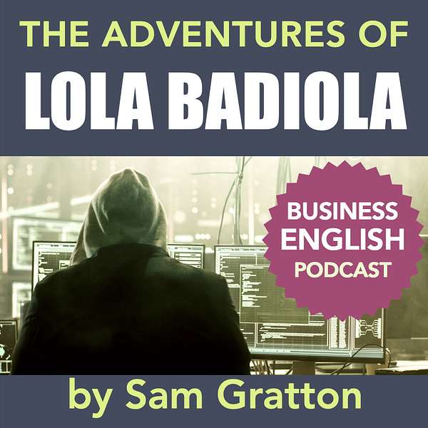 The Adventures of LOLA BADIOLA Podcast Artwork Image