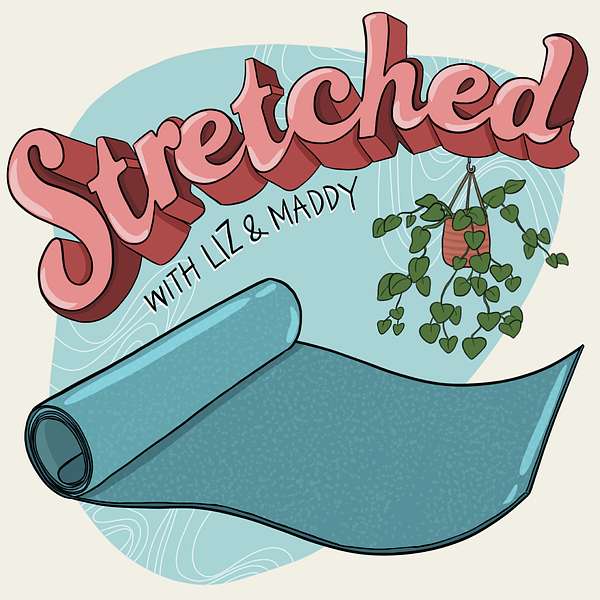 Stretched! Podcast Artwork Image