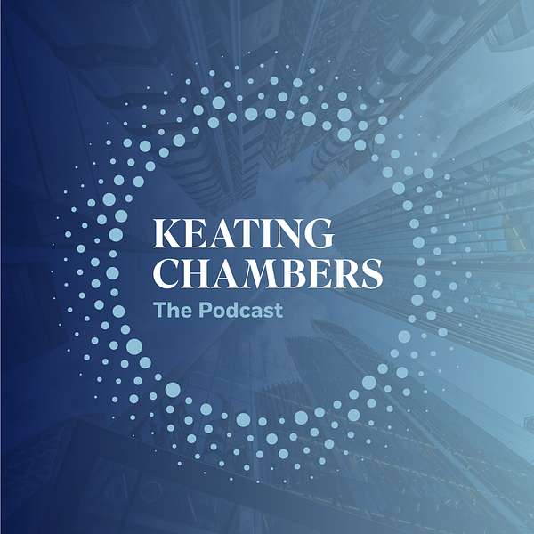 Keating Chambers: The Podcast Podcast Artwork Image