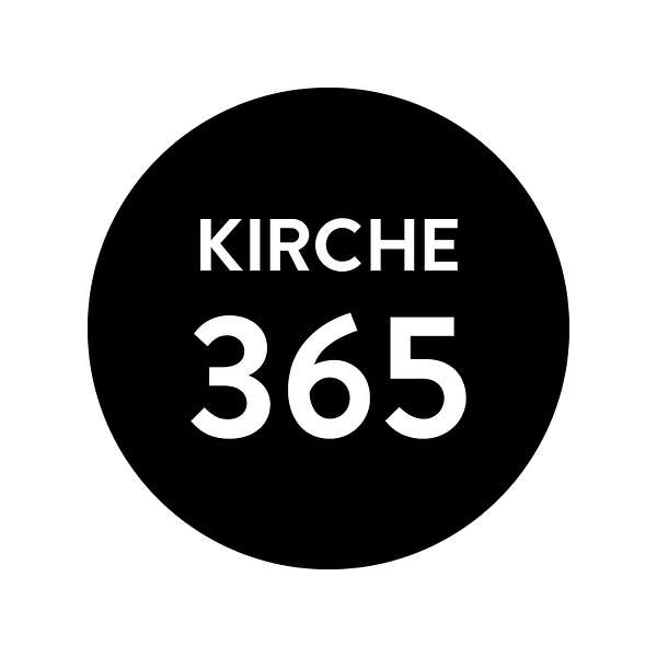 Kirche 365 München Podcast Artwork Image