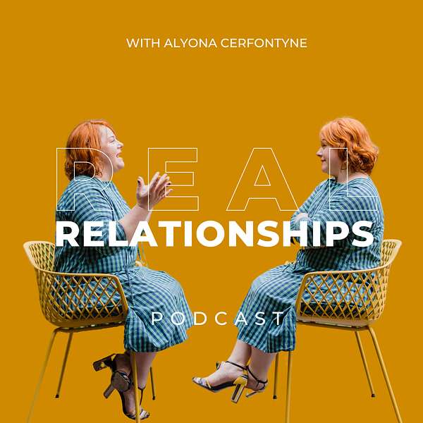 Real Relationships Podcast Artwork Image