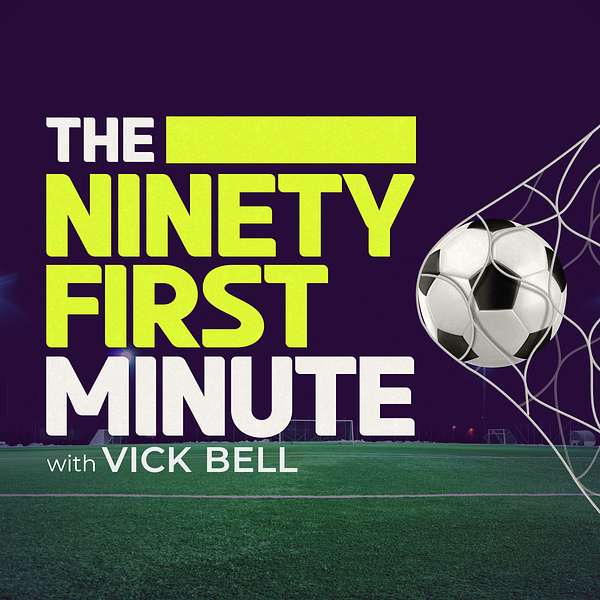 The Ninety First Minute Podcast Artwork Image