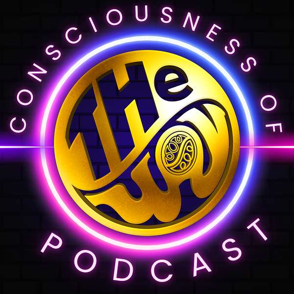 Consciousness of The Way 126 Podcast Podcast Artwork Image