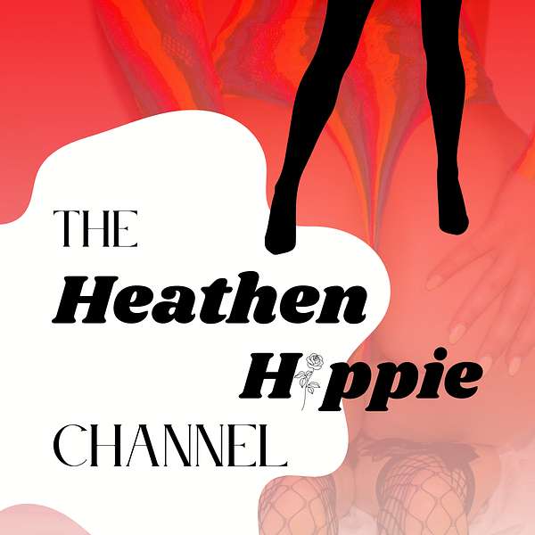 The Heathen Hippie Channel Podcast Artwork Image