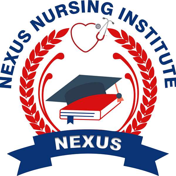 Nexus Nursing Podcast Artwork Image