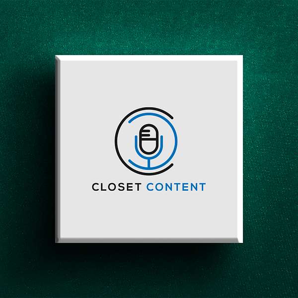 Closet Content Podcast Artwork Image