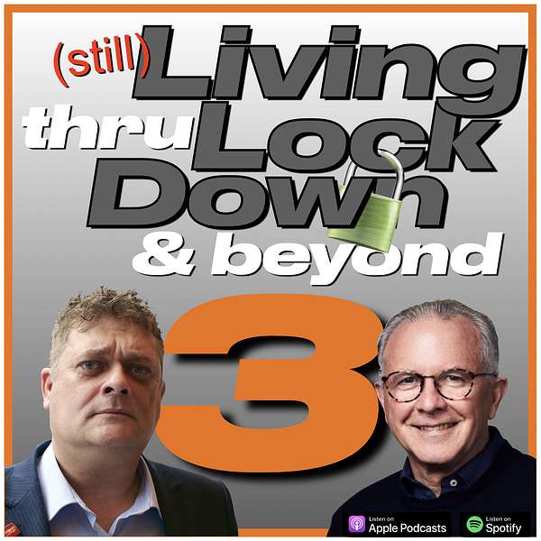 Living thru Lockdown Podcast Artwork Image