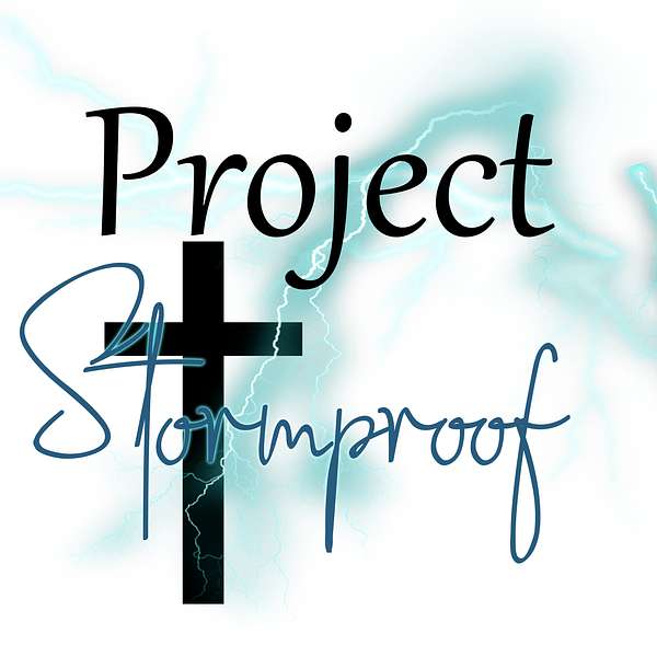 Project Stormproof Podcast Artwork Image