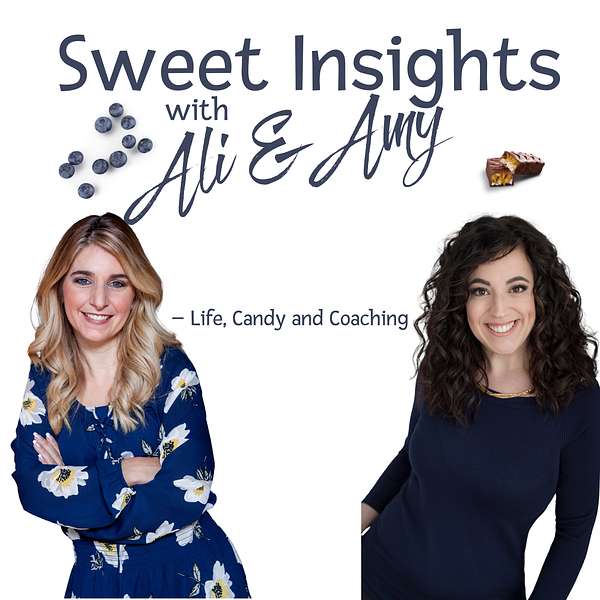 Sweet Insights with Ali and Amy Podcast Artwork Image
