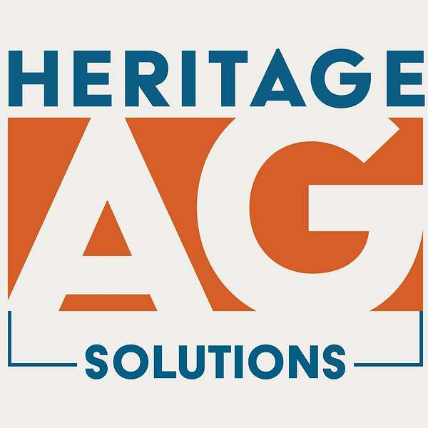 Heritage Ag Solutions Podcast Artwork Image