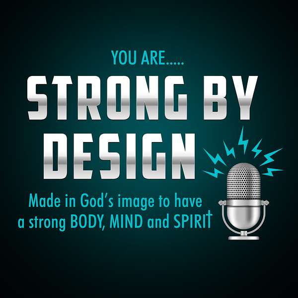 Strong By Design Podcast Podcast Artwork Image