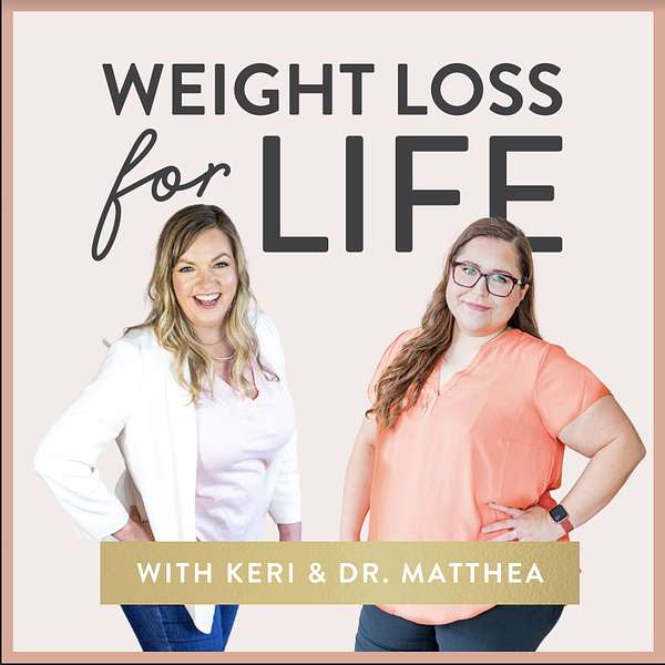 Weight Loss for Life Podcast Artwork Image