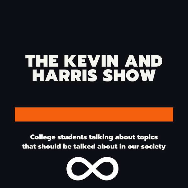 The Kevin And Harris Show  Podcast Artwork Image