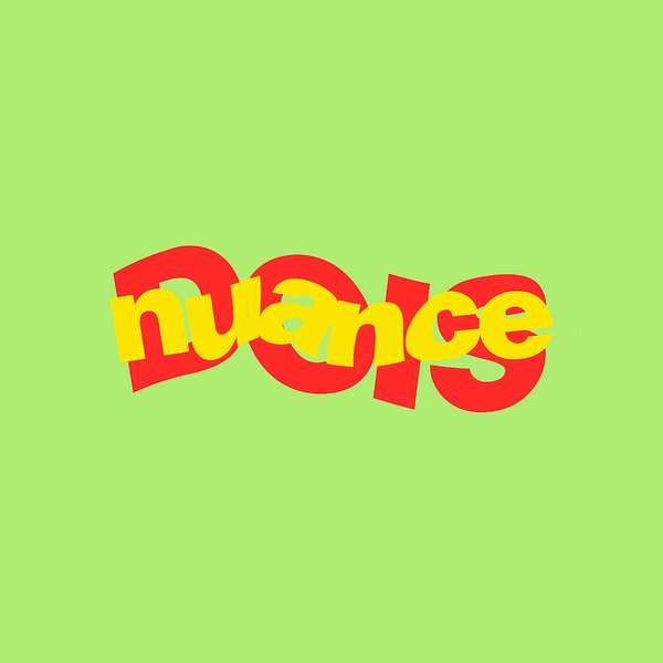 nuance2 Podcast Artwork Image