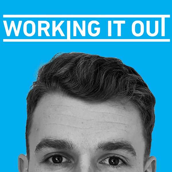 Working It Out Podcast Artwork Image