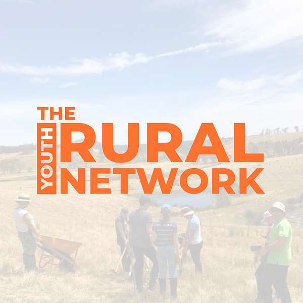 The Rural Youth Network Podcast Artwork Image
