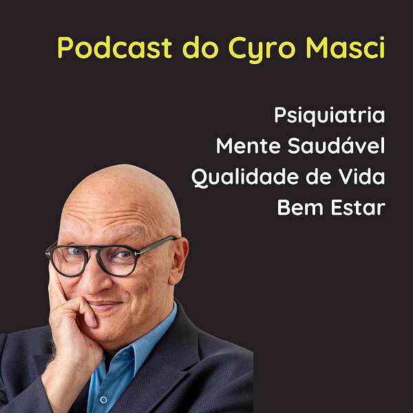 Podcast do Cyro Masci Podcast Artwork Image