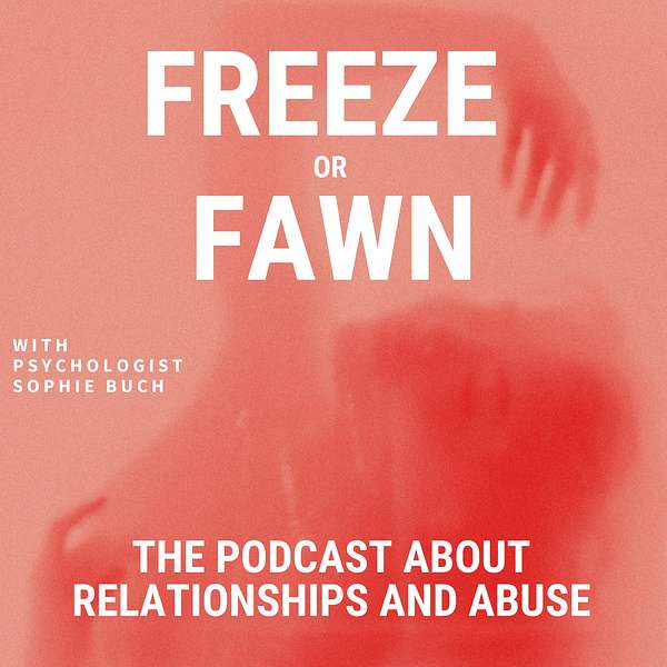 Freeze or Fawn Podcast Artwork Image