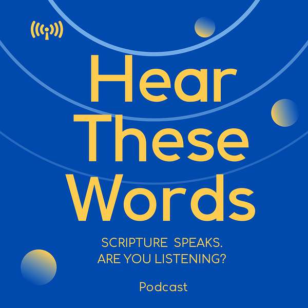 Hear These Words Podcast Artwork Image