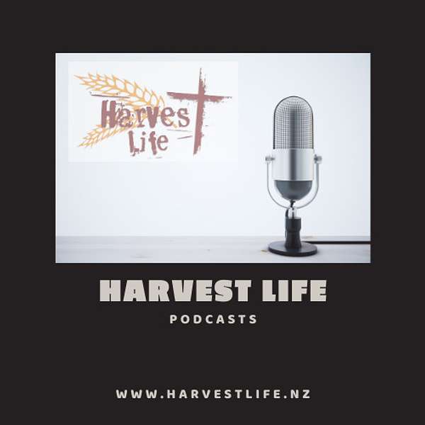 Harvest Life Church Podcasts Podcast Artwork Image