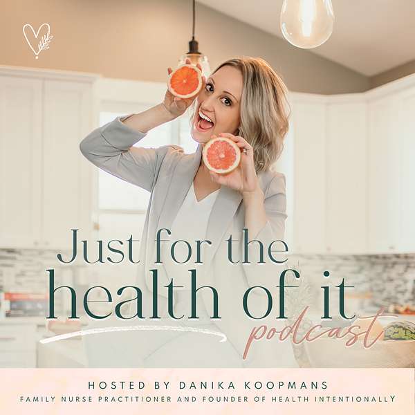 Just for the Health of it Podcast Artwork Image