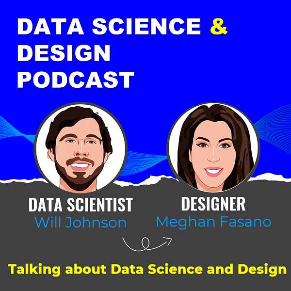 Data Science and Design Podcast Artwork Image