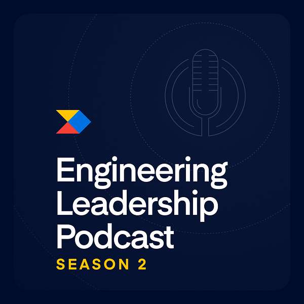Engineering Leadership Excellence Podcast Podcast Artwork Image