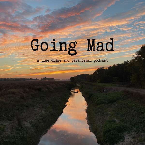 Going Mad Podcast Artwork Image