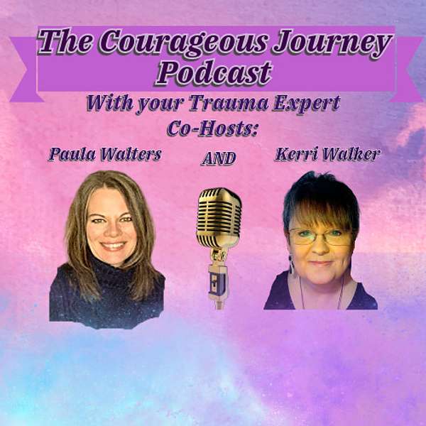 The Courageous Journey Podcast Artwork Image