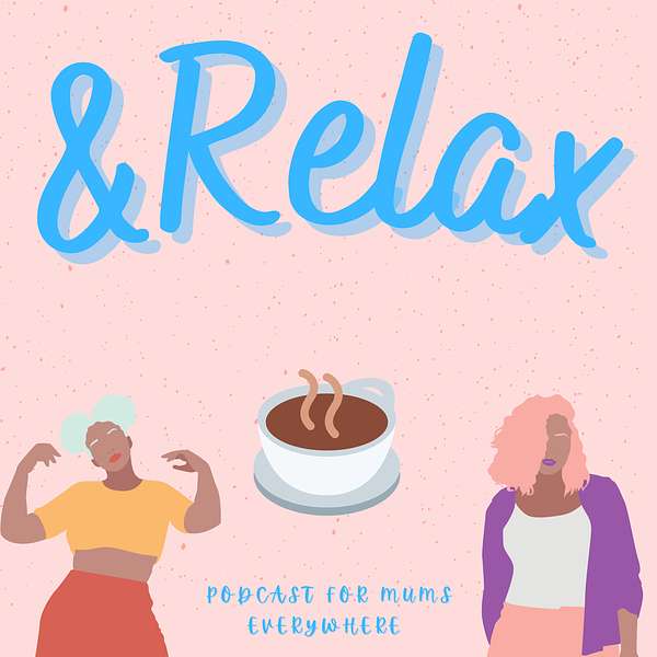 &Relax Podcast Artwork Image