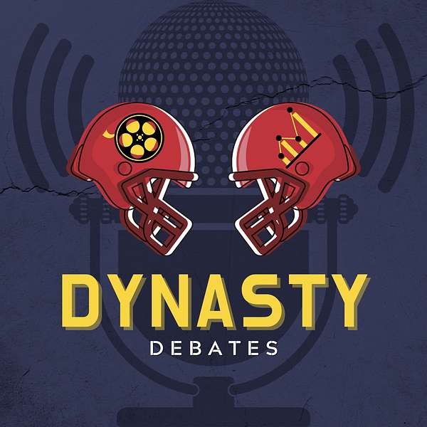Dynasty Debates Podcast Artwork Image