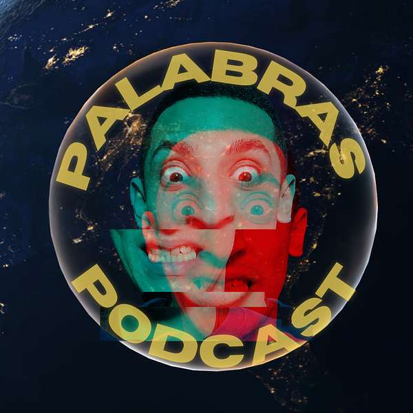 PALABRAS PODCAST Podcast Artwork Image
