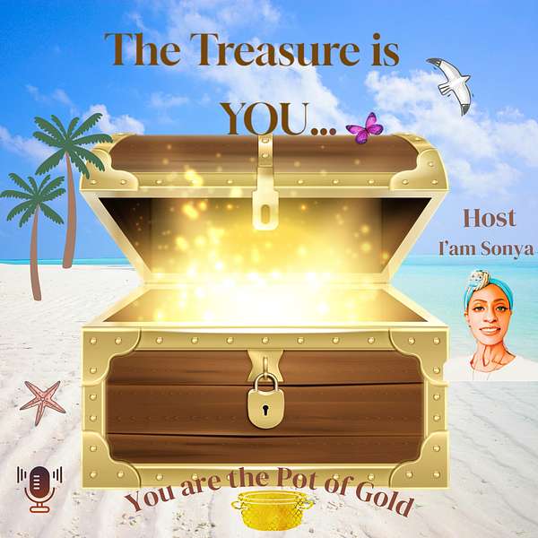 The Treasure is YOU... Podcast Artwork Image