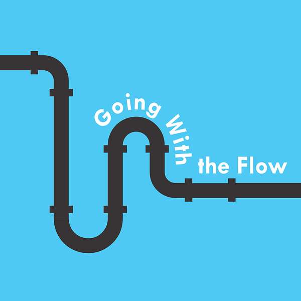 Going With the Flow Podcast Artwork Image