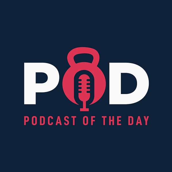 Podcast of the Day's Podcast Podcast Artwork Image