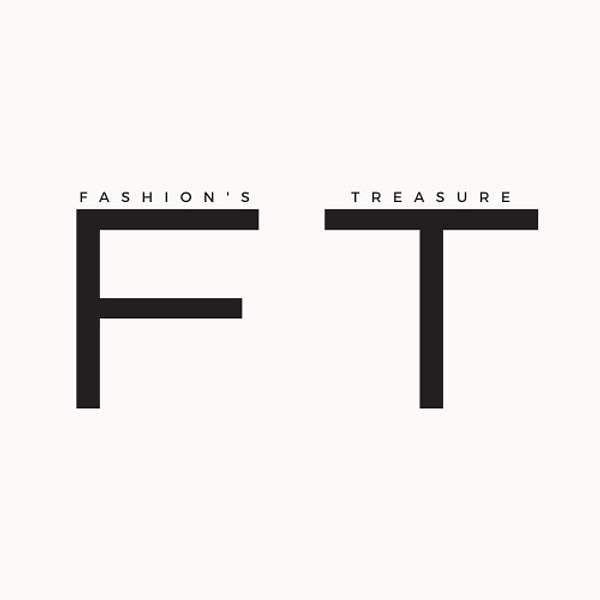 Fashion's Treasure Podcast Artwork Image
