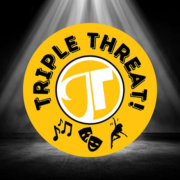 Triple Threat! A Theatre Tulsa Podcast Podcast Artwork Image
