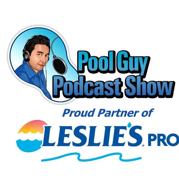 The Pool Guy Podcast Show Podcast Artwork Image