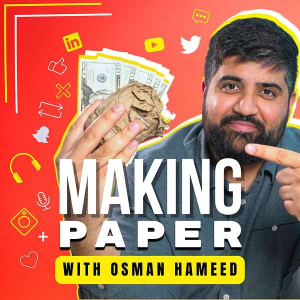 Making Paper with Osman Hameed Podcast Artwork Image