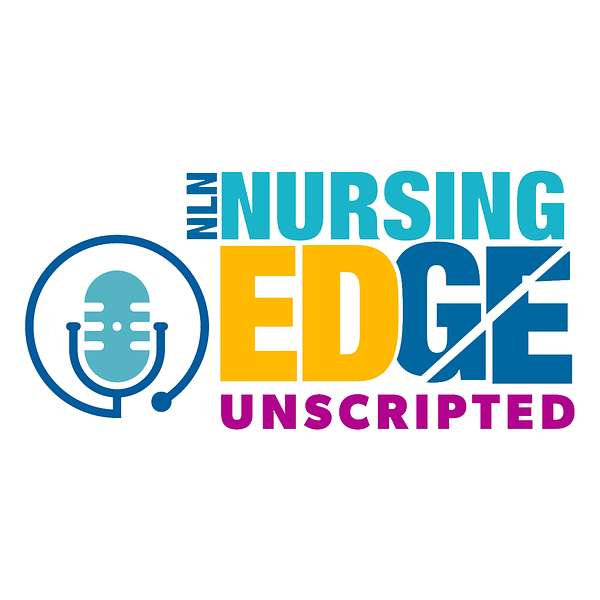 NLN Nursing EDge Unscripted Podcast Artwork Image