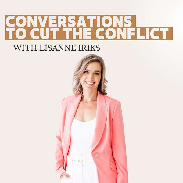 Conversations to Cut the Conflict Podcast Artwork Image