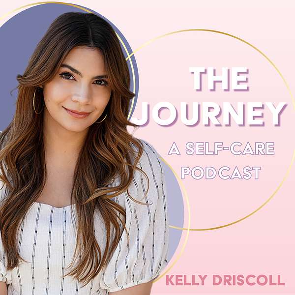 The Journey | A Self Care Podcast Podcast Artwork Image