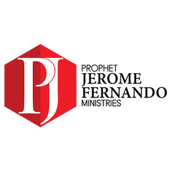 Prophet Jerome Fernando Podcast Artwork Image