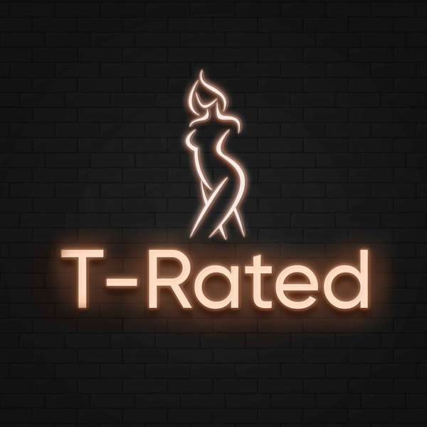 T-Rated Podcast Artwork Image
