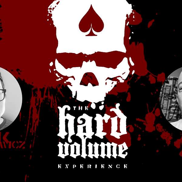 The Hard Volume Experience Podcast Artwork Image