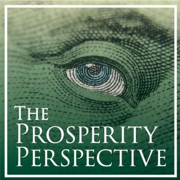 The Prosperity Perspective Podcast Artwork Image