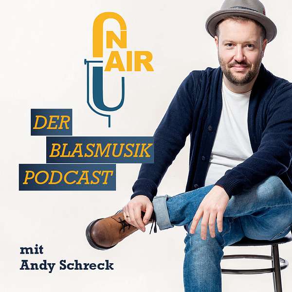 On Air - Der Blasmusik Podcast Podcast Artwork Image